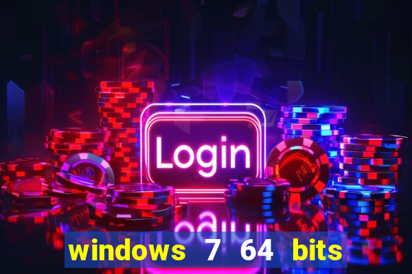 windows 7 64 bits iso download